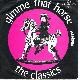 Afbeelding bij: THE CLASSICS - THE CLASSICS-GIMME THAT HORSE / Weekend